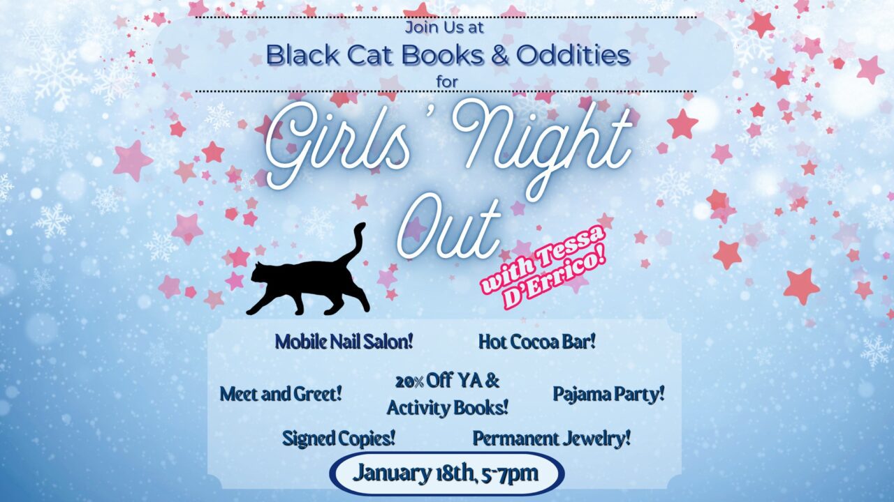 Girls' Night Out @ Black Cat Books & Oddities with Author Tessa D'Errico