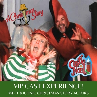 VIP Celebrities of "A Christmas Story" Experience at Castle Noel