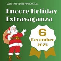 The Encore Holiday Extravaganza